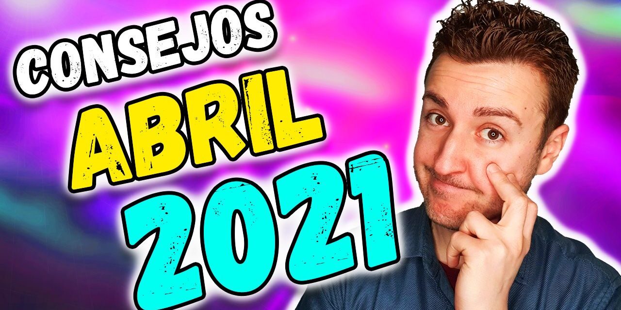 abril 2021 numerologia consejos abril 2021